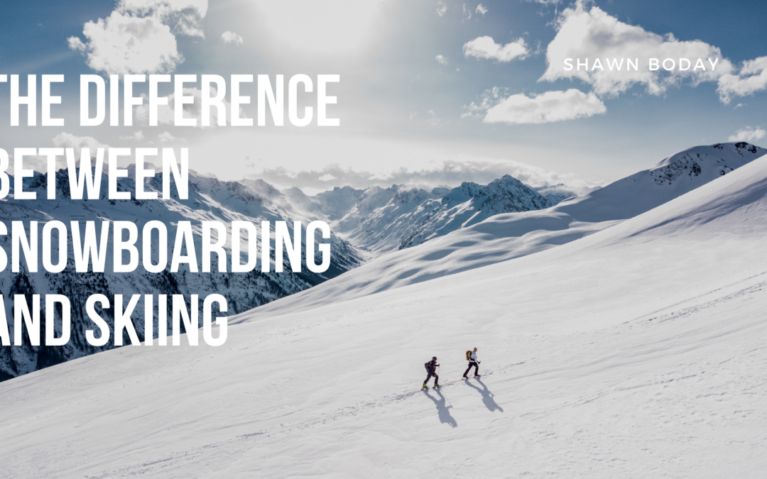 The Difference Between Snowboarding and Skiing