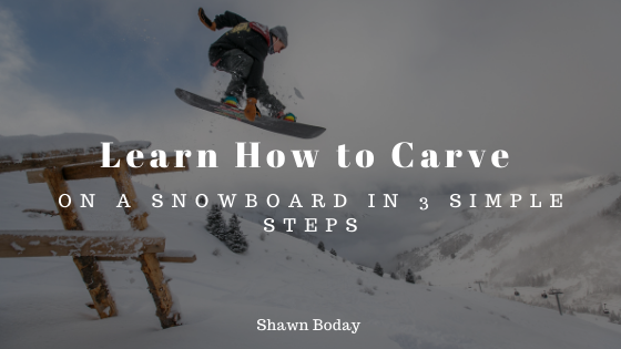 Shawn Boday Carve Snowboarding