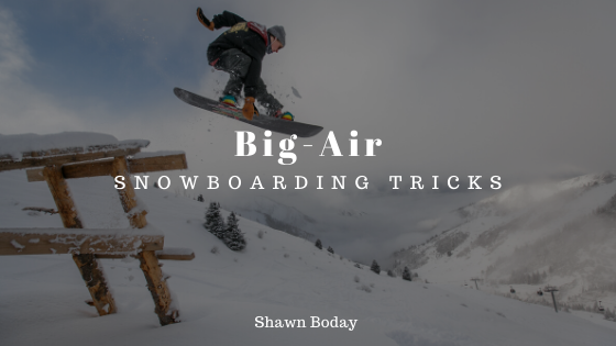 Big-Air Snowboarding Tricks
