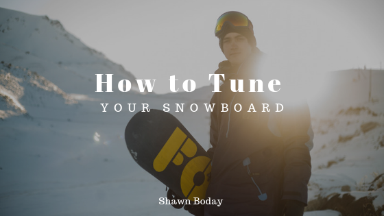 How to Tune Your Snowboard