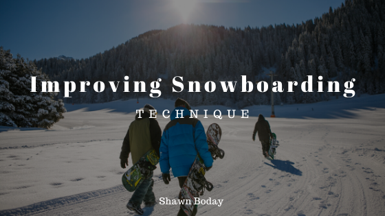 Improving Your Snowboarding Technique