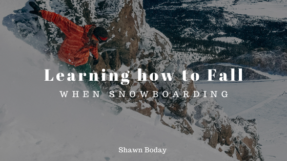 Learning How To Fall When Snowboarding
