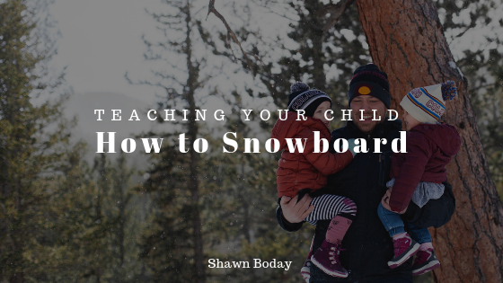 Teaching Your Child How to Snowboard