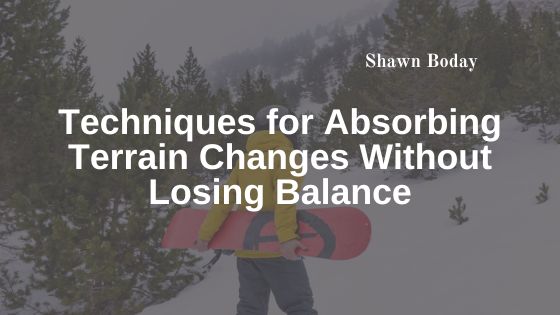 Techniques for Absorbing Terrain Changes Without Losing Balance