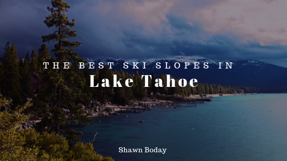 The Best Ski Slopes in Lake Tahoe