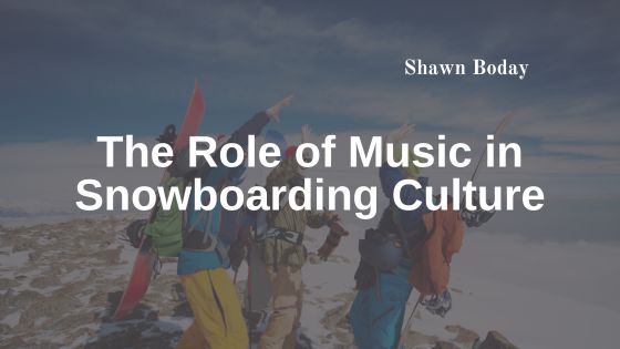 The Role of Music in Snowboarding Culture